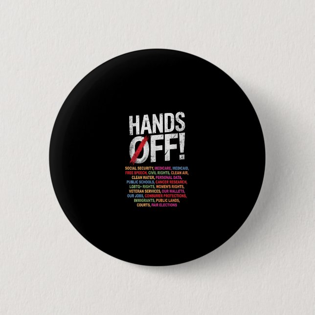 Hands Off My Social Security 2025 Protest Long Sle 2 Inch Round Button (Front)