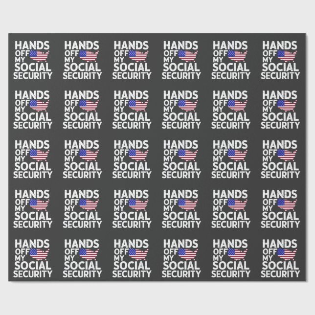 Hands Off My Social Security  Wrapping Paper (Flat)