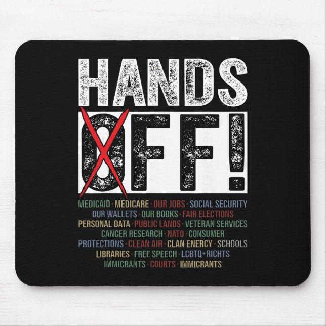 Hands Off Our Rights Protect Democracy  Mouse Pad (Front)