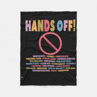 Hands Off Protest Anti Trump Shirt Fleece Blanket
