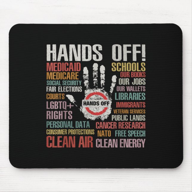 Hands Off Protest Apparel Remove Reverse Reclaim P Mouse Pad (Front)