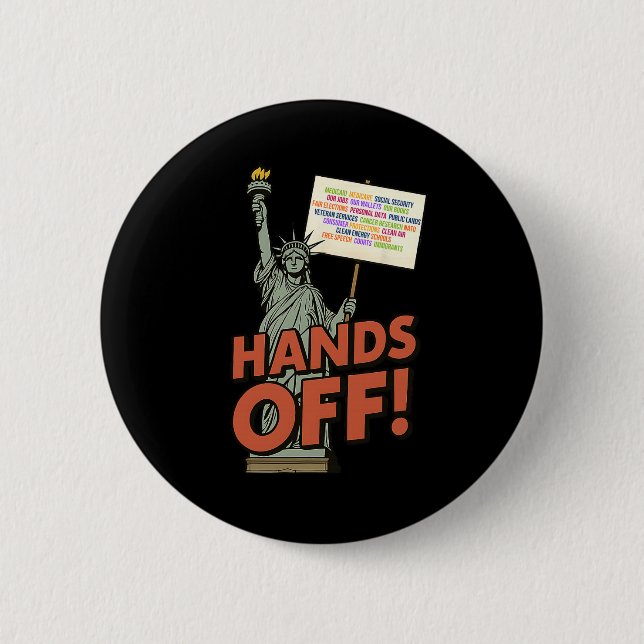 Hands Off Protest April 5th Anti Trump Statue Of L 2 Inch Round Button (Front)
