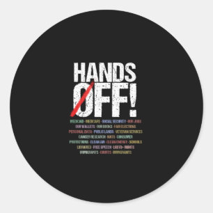 Hands Off Protest Long Sleeve  Classic Round Sticker