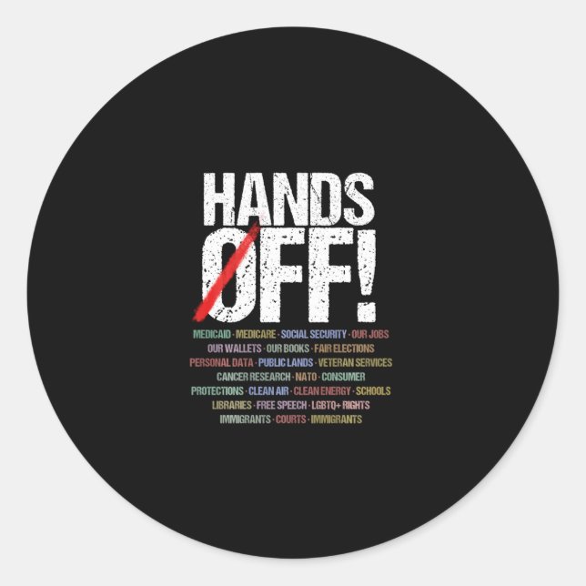 Hands Off Protest Long Sleeve  Classic Round Sticker (Front)