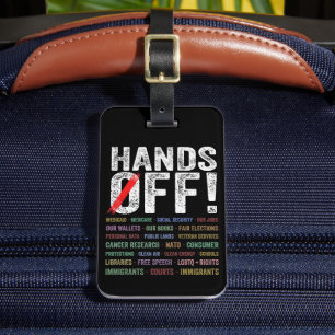 Hands Off Protest Luggage Tag