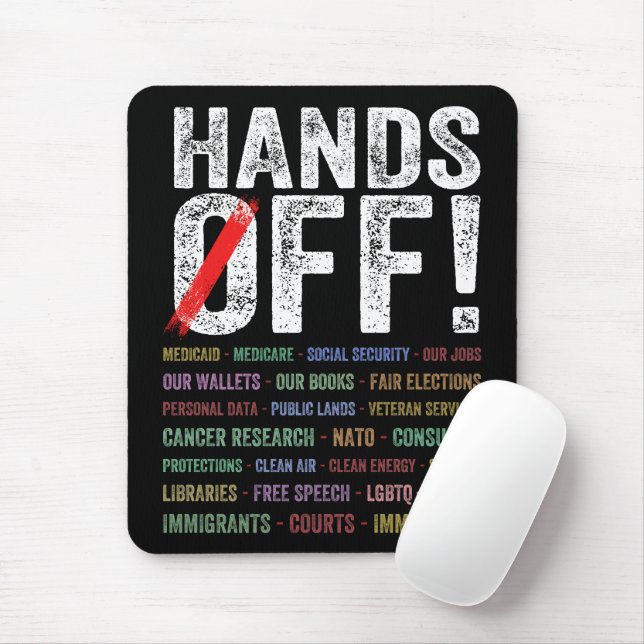 Hands Off Protest Mouse Pad (With Mouse)