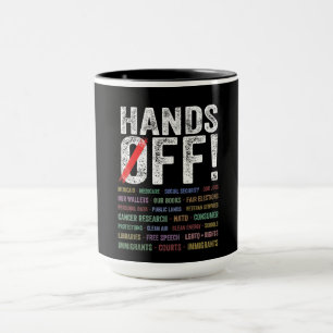 Hands Off Protest Mug