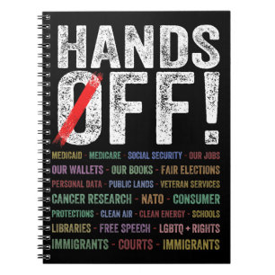 Hands Off Protest Notebook