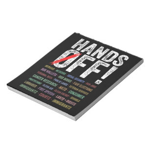 Hands Off Protest Notepad