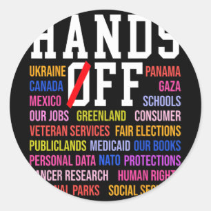 Hands Off Protest Saturday April 5 Men Women 8  Classic Round Sticker