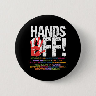 Hands Off Protest Social Security And Medicare  2 Inch Round Button