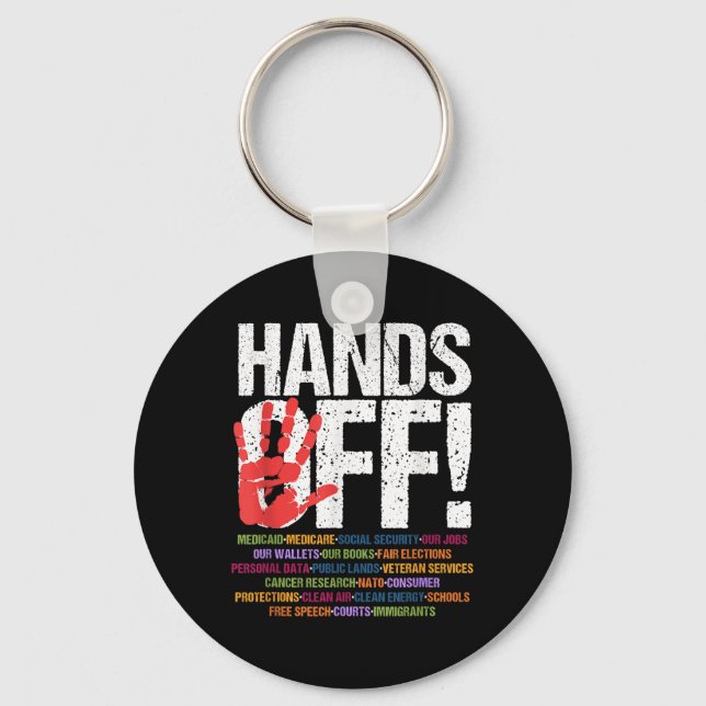Hands Off Protest Social Security And Medicare  Keychain (Front)