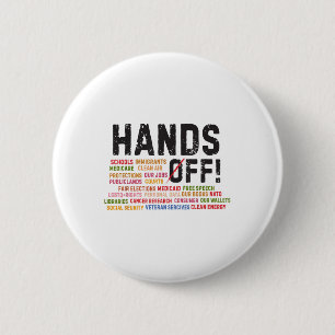 Hands Off Protest Social Security And Medicare Pro 2 Inch Round Button