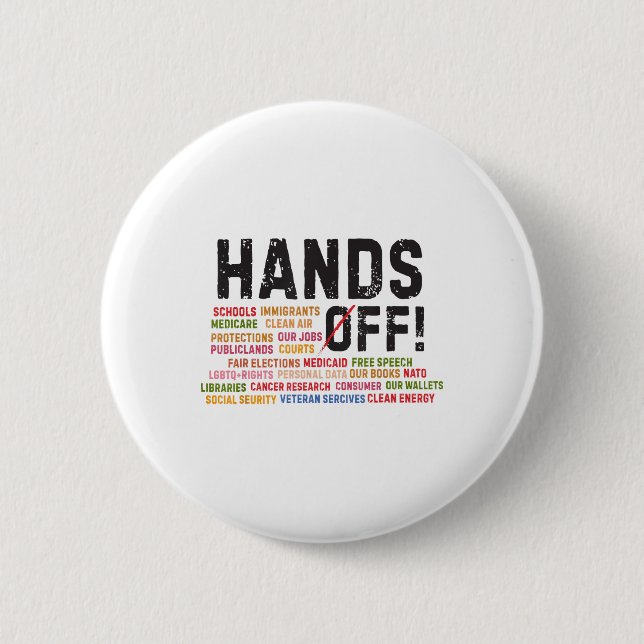 Hands Off Protest Social Security And Medicare Pro 2 Inch Round Button (Front)