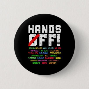 Hands Off Protest Social Security And Medicare Pro 2 Inch Round Button