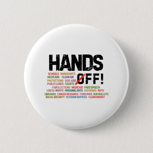 Hands Off Protest Social Security And Medicare Pro 2 Inch Round Button (Front)