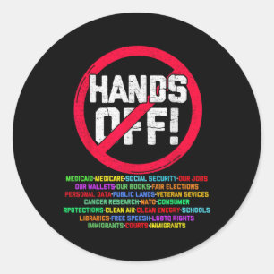 Hands Off Protest Social Security And Medicare Pro Classic Round Sticker