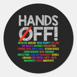 Hands Off Protest Social Security And Medicare Pro Classic Round Sticker
