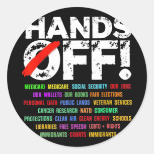 Hands Off Protest Social Security And Medicare Pro Classic Round Sticker