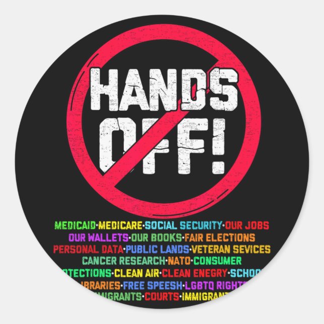 Hands Off Protest Social Security And Medicare Pro Classic Round Sticker (Front)