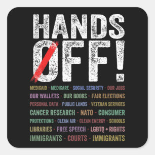 Hands Off Protest Square Sticker