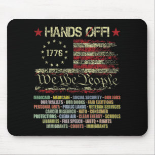 Hands Off Shirt Protest Men Women T-shirt.png Mouse Pad