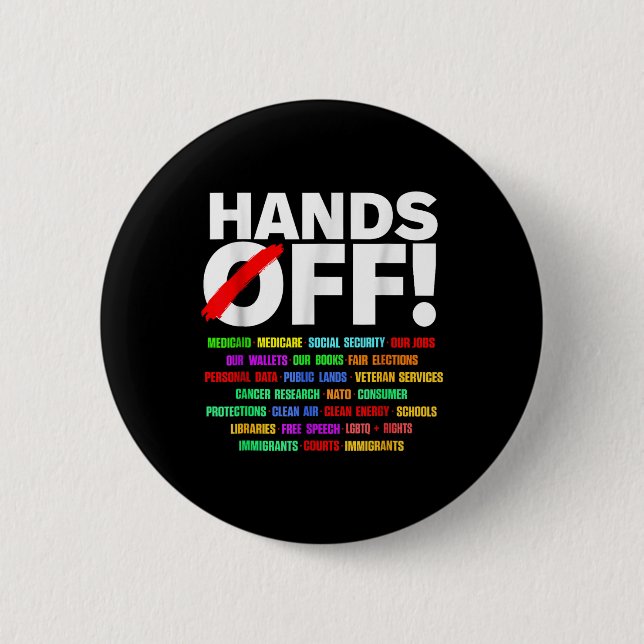Hands Off Social Security Protest Resist  2 Inch Round Button (Front)