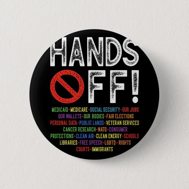 Hands Off Social Security Protest Resist Save Demo 2 Inch Round Button (Front)