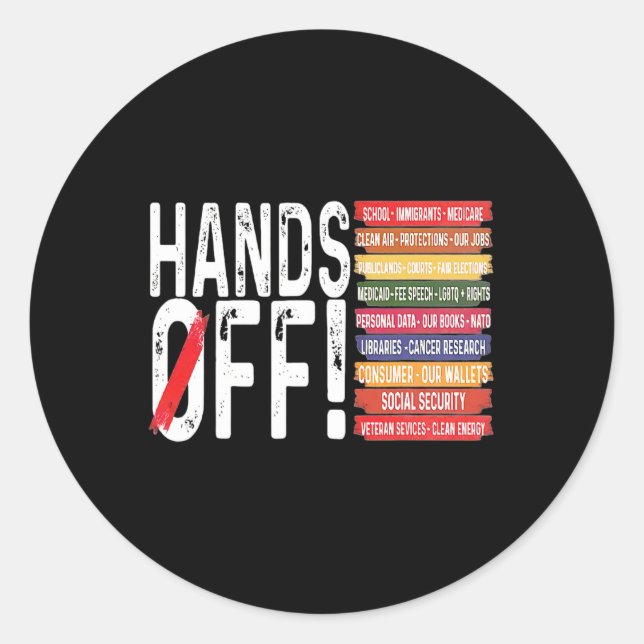 Hands Off Social Security Protest Resist Save Demo Classic Round Sticker (Front)