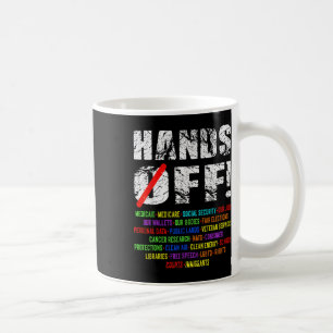 Hands Off Social Security Protest Resist Save Demo Coffee Mug