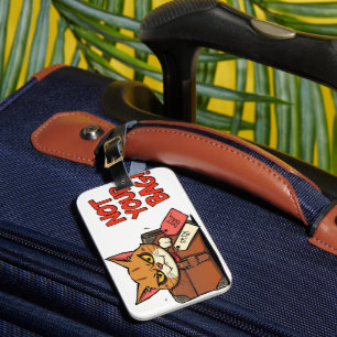 Hands Off This Is Seriously Not Your Bag Luggage Tag