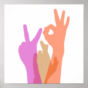 Hands - Peace Luck OK Poster