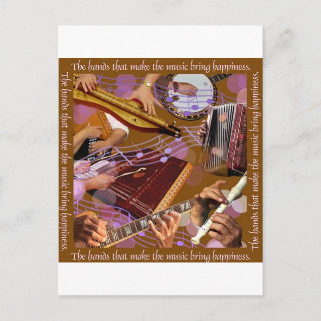 Hands That Make the Music ..Make Happiness (Brown) Postcard (Front)