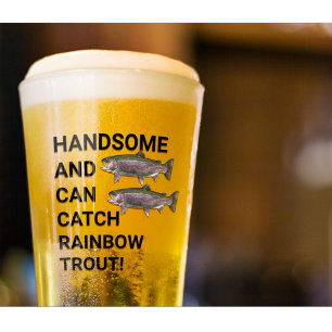 Handsome and Can Catch Rainbow Trout Fishing Glass