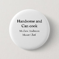 Handsome and can cook add name master chef date