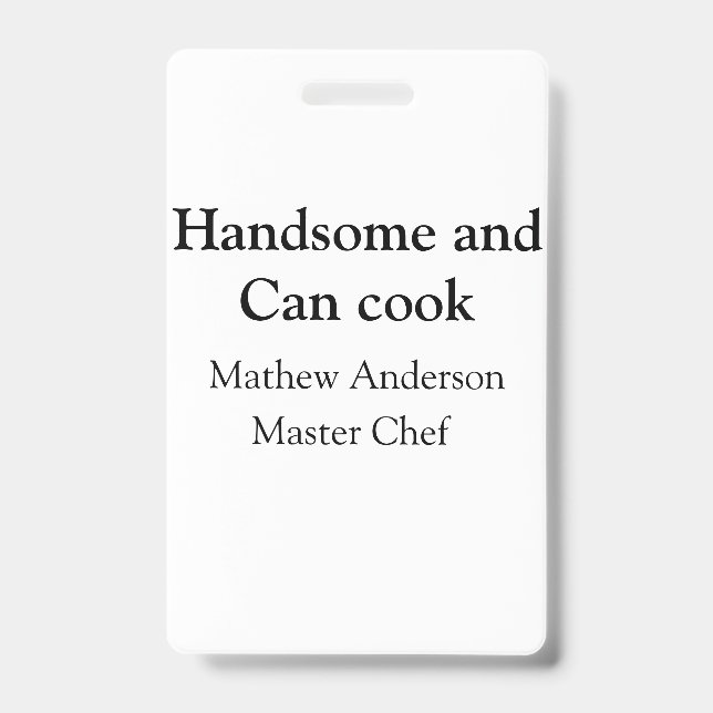 Handsome and can cook add name master chef date badge (Front)