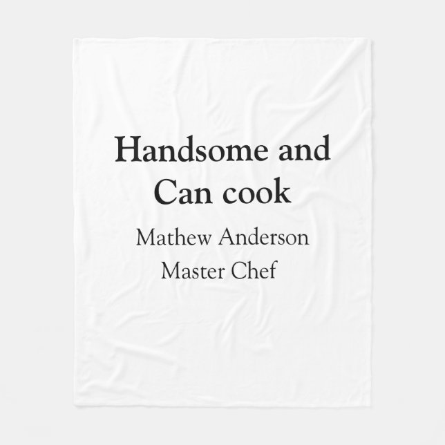 Handsome and can cook add name master chef date fleece blanket (Front)