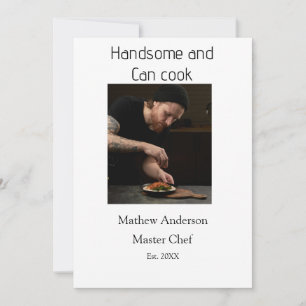 Handsome and can cook add name master chef date invitation