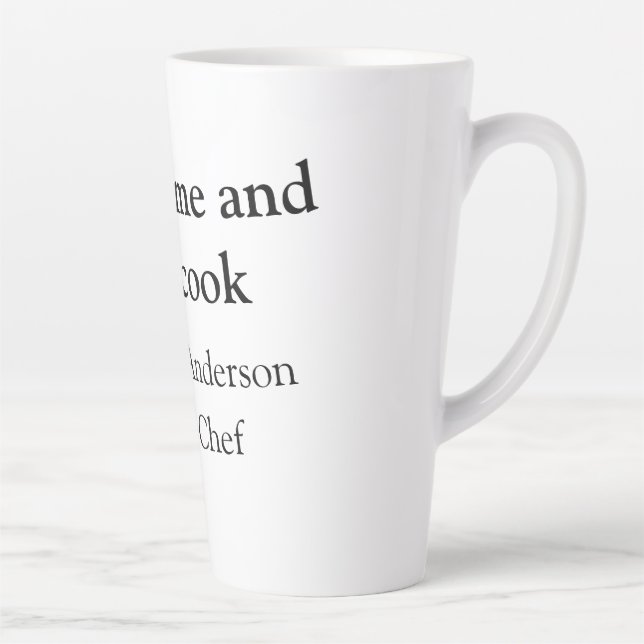 Handsome and can cook add name master chef date latte mug (Right)