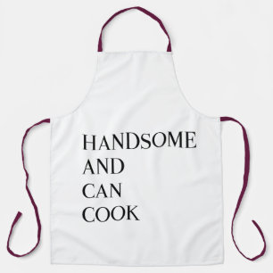 Handsome And Can Cook All-Over Print Apron