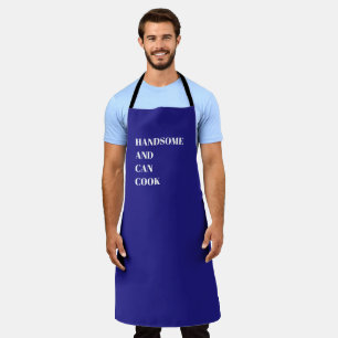 Handsome and Can Cook Apron
