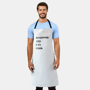 Handsome and Can Cook Apron