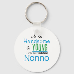 Handsome and Young Nonno Keychain
