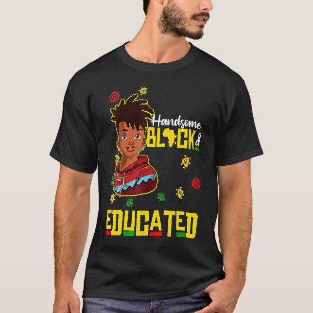 Handsome Black Educated Black History Kids Boys Af T-Shirt (Front)