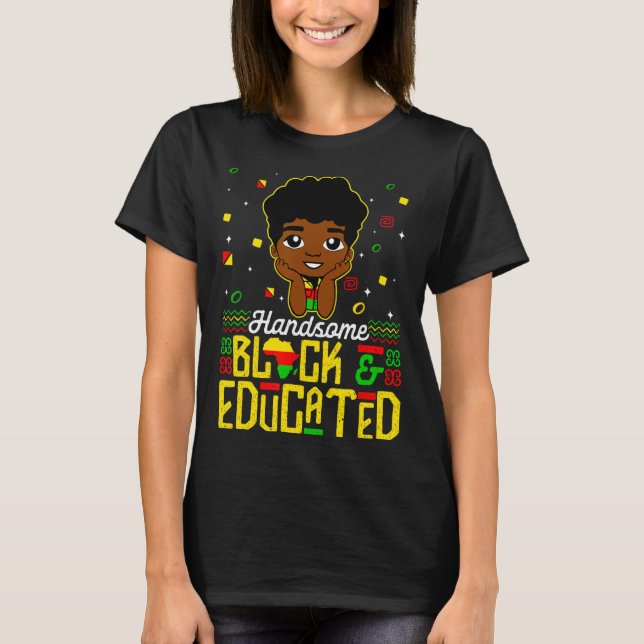 Handsome Black Educated Black History Kids Boys Ju T-Shirt (Front)