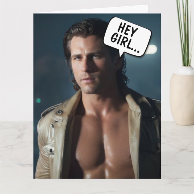 HANDSOME HUNK FUNNY GREETING CARD FOR HER (Front)