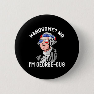 Handsome No George Washington 1776 Funny 4th Of Ju 2 Inch Round Button