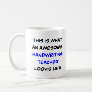 handwriting teacher, awesome coffee mug