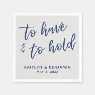 Handwriting To Have & To Hold Navy on Grey Napkin