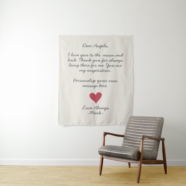 handwritten love letter or customizable message    tapestry (In Situ)